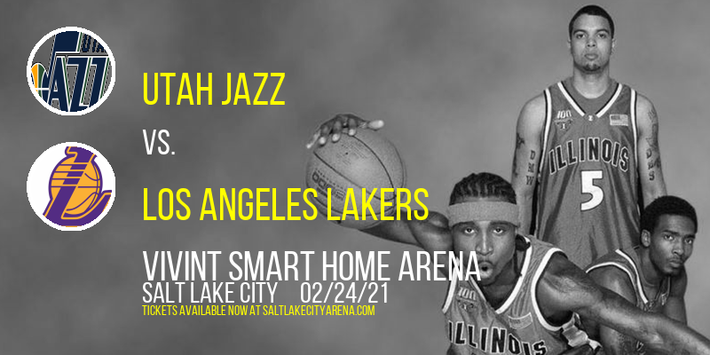 Utah Jazz vs. Los Angeles Lakers at Vivint Smart Home Arena