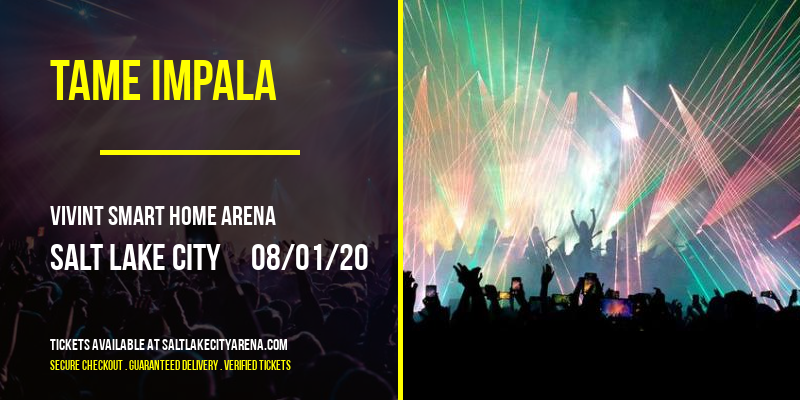 Tame Impala [CANCELLED] at Vivint Smart Home Arena