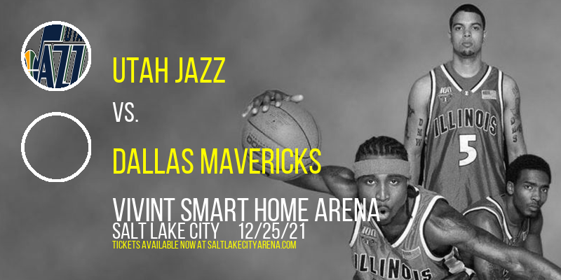 Utah Jazz vs. Dallas Mavericks at Vivint Smart Home Arena