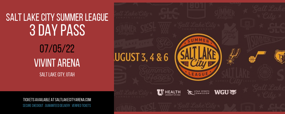 Salt Lake City Summer League - 3 Day Pass at Vivint Arena
