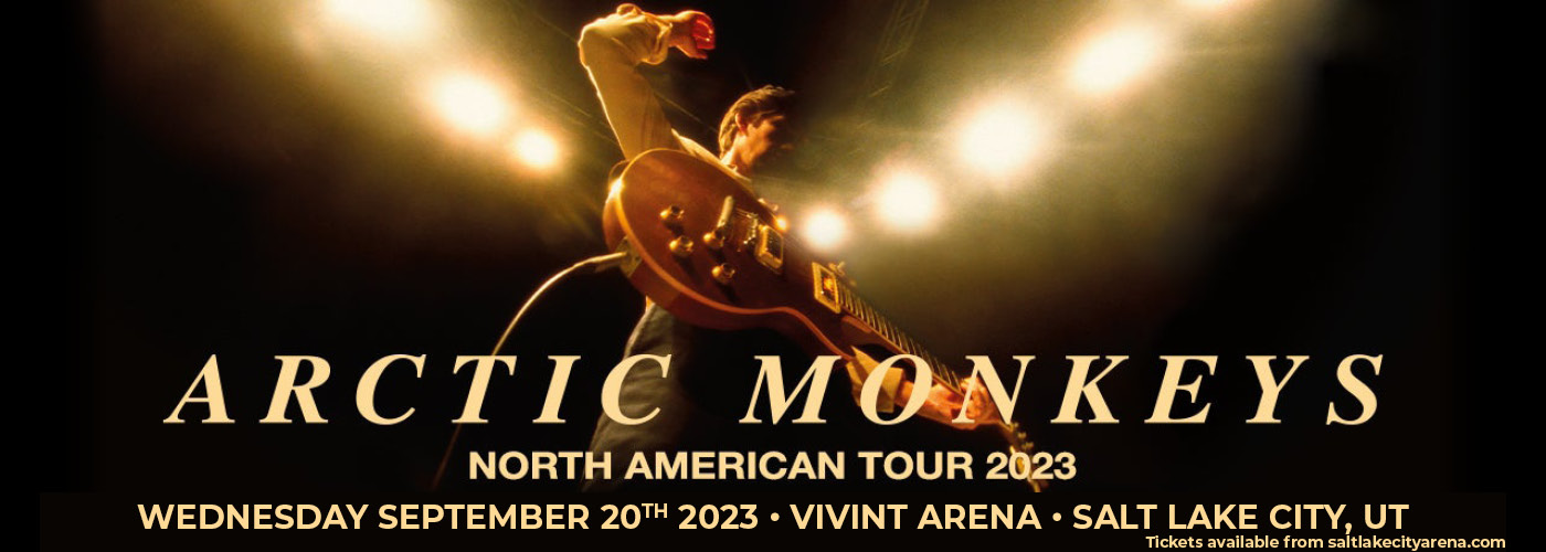 Arctic Monkeys: North American Tour 2023 with Fontaines D.C. at Vivint Arena