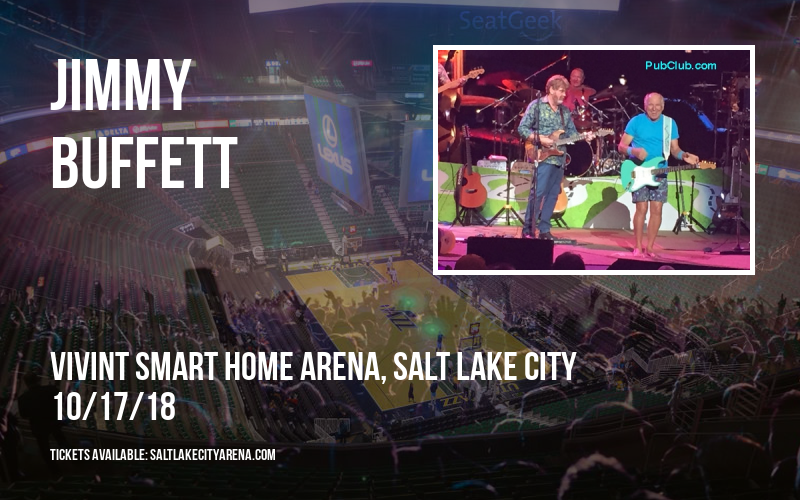 Jimmy Buffett at Vivint Smart Home Arena