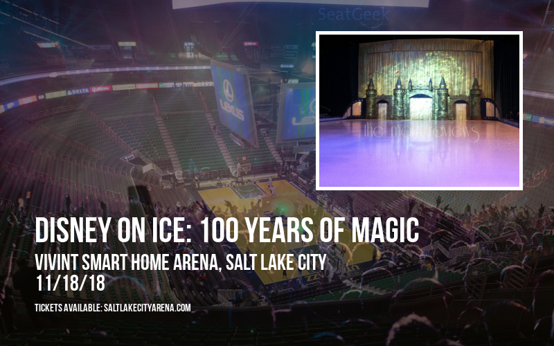Disney On Ice: 100 Years of Magic at Vivint Smart Home Arena tickets Disney On Ice: 100 Years of Magic at Vivint Smart Home Arena