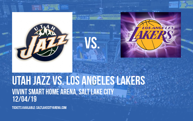 Utah Jazz vs. Los Angeles Lakers at Vivint Smart Home Arena tickets Utah Jazz vs. Los Angeles Lakers at Vivint Smart Home Arena
