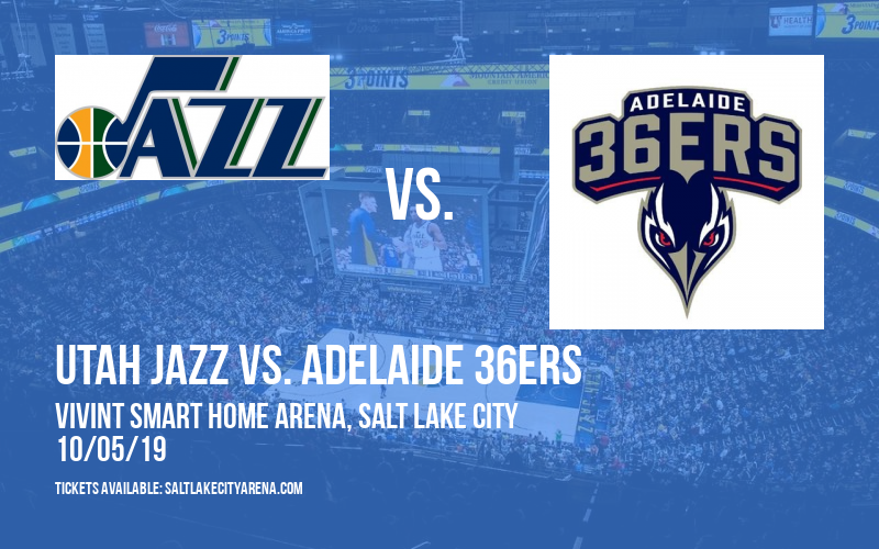 NBA Preseason: Utah Jazz vs. Adelaide 36ers at Vivint Smart Home Arena tickets NBA Preseason: Utah Jazz vs. Adelaide 36ers at Vivint Smart Home Arena