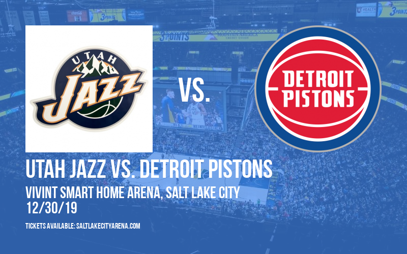 Utah Jazz vs. Detroit Pistons at Vivint Smart Home Arena tickets Utah Jazz vs. Detroit Pistons at Vivint Smart Home Arena