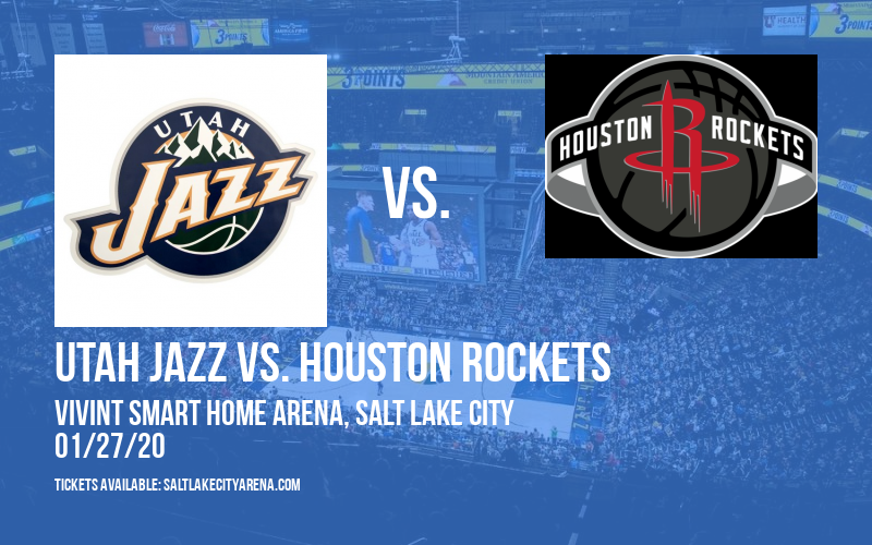 Utah Jazz vs. Houston Rockets at Vivint Smart Home Arena tickets Utah Jazz vs. Houston Rockets at Vivint Smart Home Arena