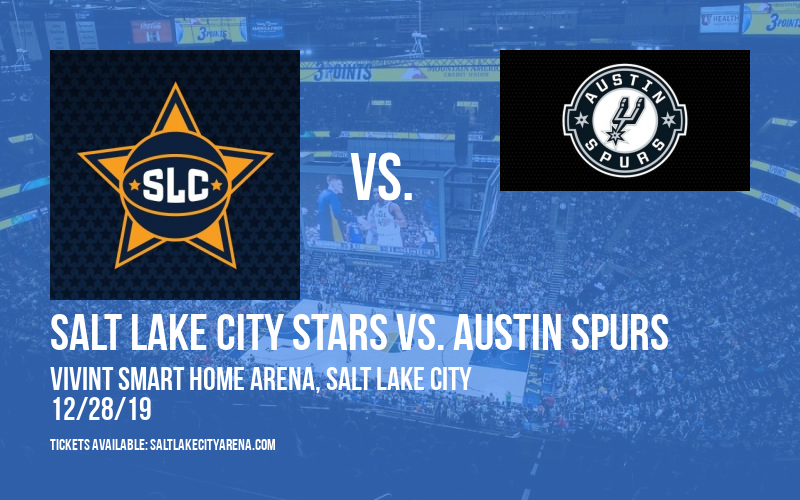 Salt Lake City Stars vs. Austin Spurs at Vivint Smart Home Arena tickets Salt Lake City Stars vs. Austin Spurs at Vivint Smart Home Arena