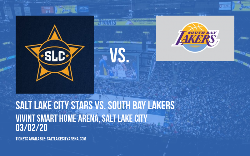 Salt Lake City Stars vs. South Bay Lakers at Vivint Smart Home Arena tickets Salt Lake City Stars vs. South Bay Lakers at Vivint Smart Home Arena