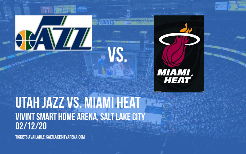 Utah Jazz vs. Miami Heat at Vivint Smart Home Arena tickets Utah Jazz vs. Miami Heat at Vivint Smart Home Arena