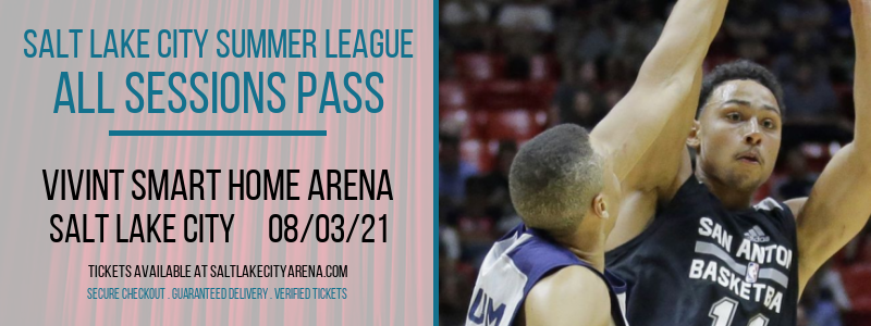 Salt Lake City Summer League -  All Sessions Pass at Vivint Smart Home Arena