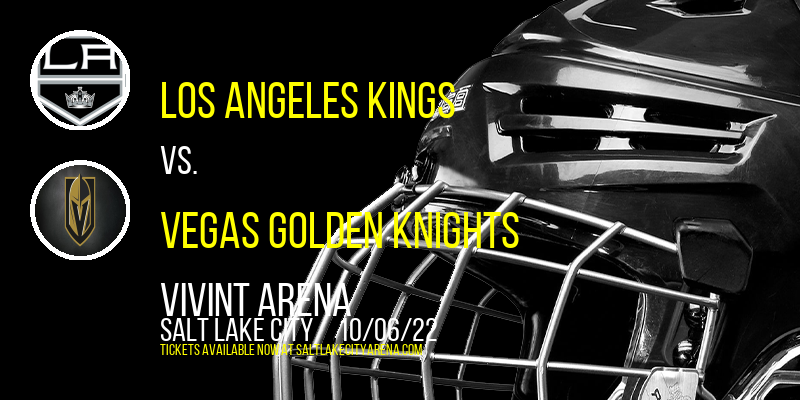 Frozen Fury: Los Angeles Kings vs. Vegas Golden Knights at Vivint Arena