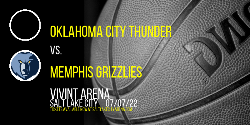 Salt Lake City Summer League: Oklahoma City Thunder vs. Philadelphia 76ers & Utah Jazz vs. Memphis Grizzlies at Vivint Arena
