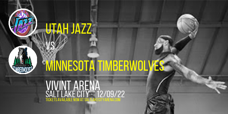 Utah Jazz vs. Minnesota Timberwolves at Vivint Arena
