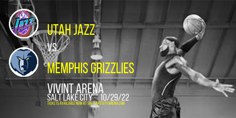 Utah Jazz vs. Memphis Grizzlies at Vivint Arena