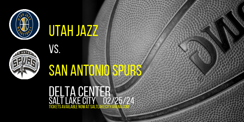 Utah Jazz vs. San Antonio Spurs at Delta Center